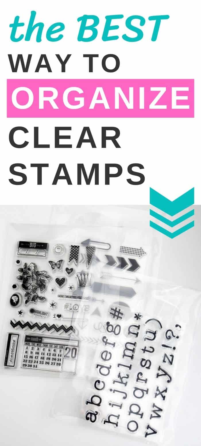 the best way to organize clear stamps for your craft room