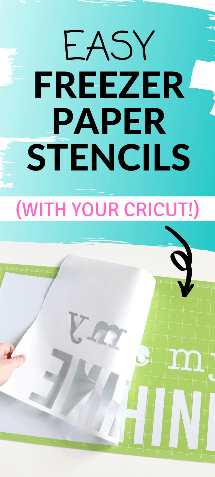 Easy Freezer Paper Stencils with your Cricut - Aubree Originals