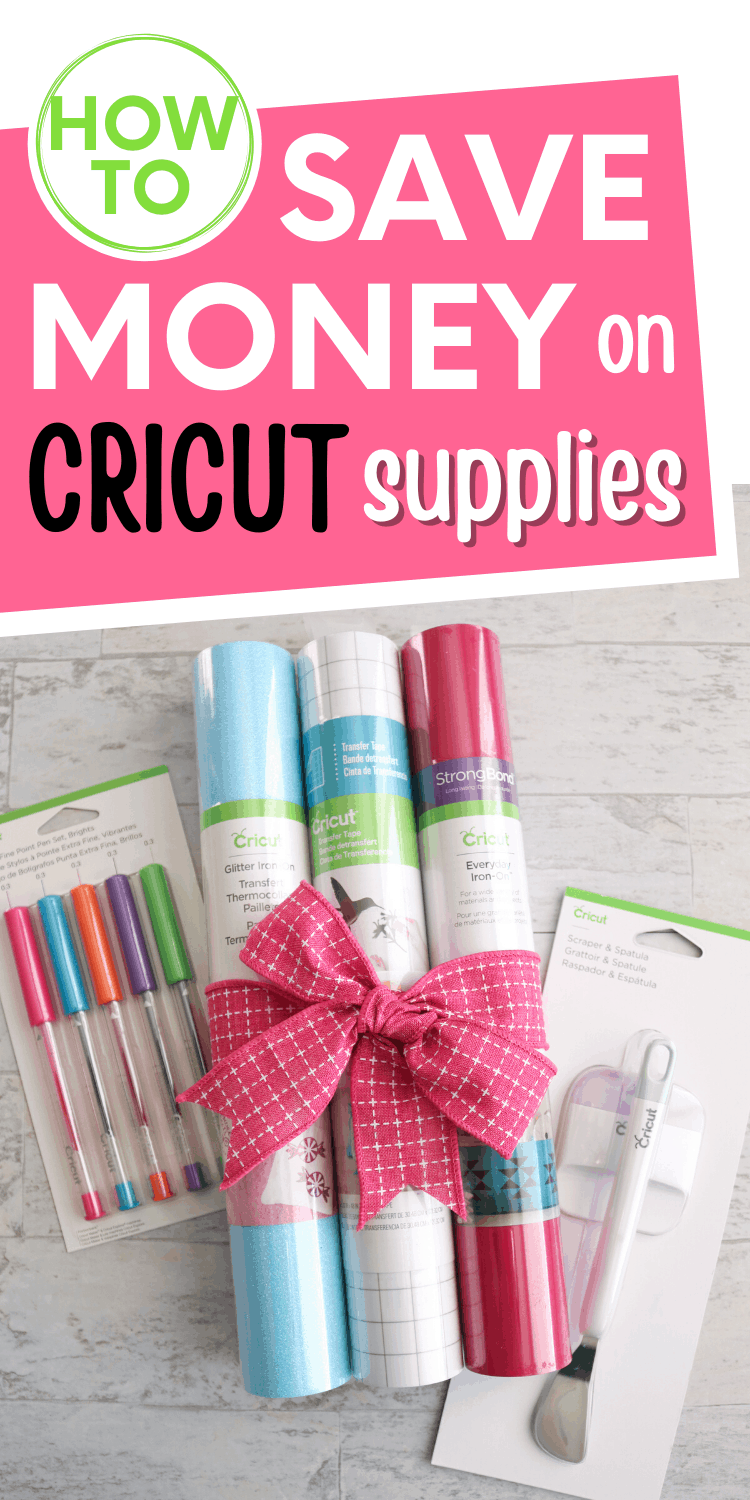 how to save money on Cricut supplies