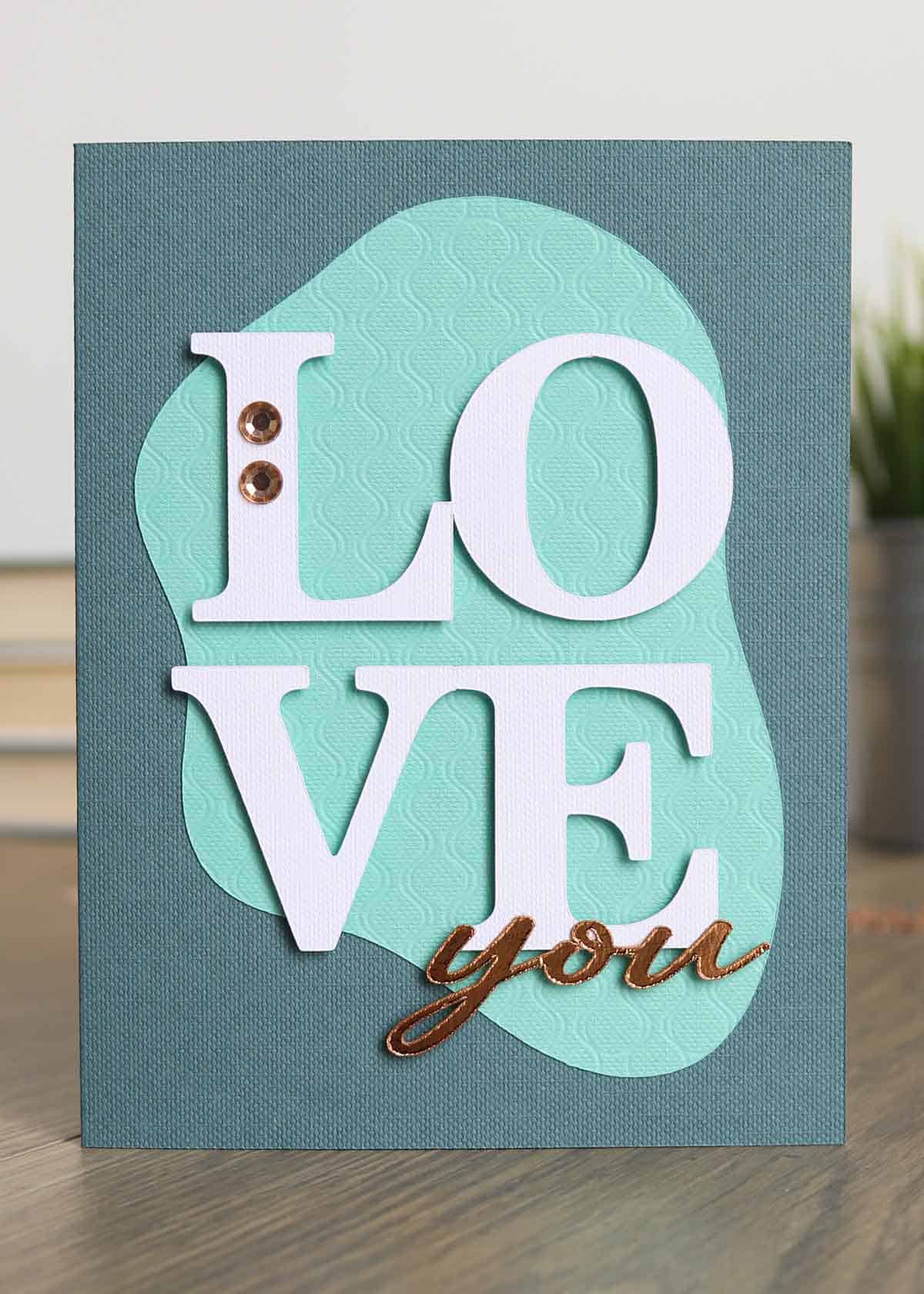 cricut valentines day card ideas: debossing tool Cricut "love you" card