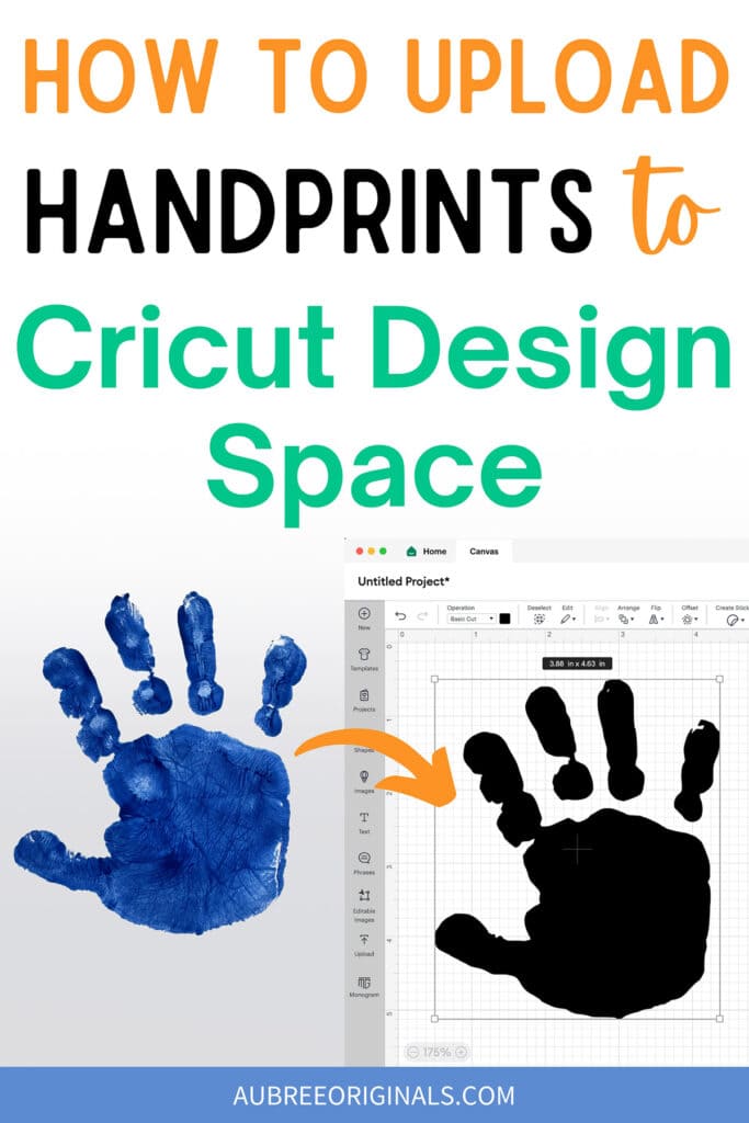 How to Upload Handprints to Cricut Design Space - Aubree Originals